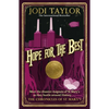 Hope for the Best - Paperback