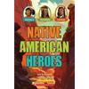 Native American Heroes: Osceola, Tecumseh & Cochise - Paperback