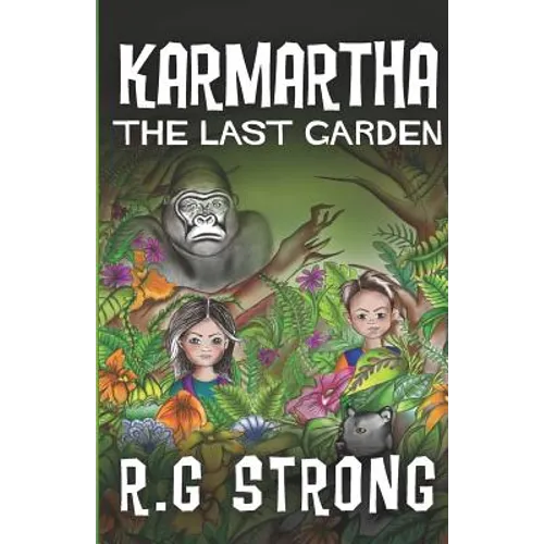 Karmartha: The Last Garden - Paperback