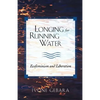 Longing for Running Water - Paperback
