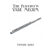 The Flutist's Vade Mecum - Paperback