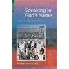 Speaking in God's Name: Islamic Law, Authority and Women - Paperback