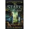 Stark Cataclysm (The Aliomenti Saga - Book 6) - Paperback