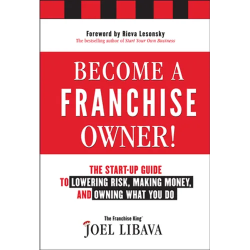 Become a Franchise Owner! - Hardcover