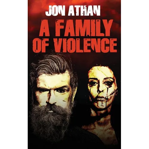 A Family of Violence - Paperback