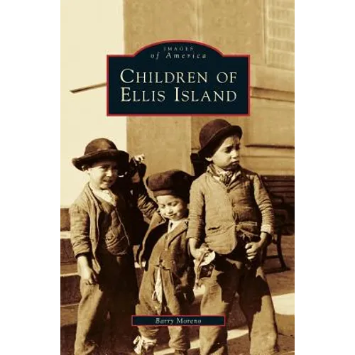 Children of Ellis Island - Hardcover