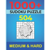 1000+ Sudoku Puzzles 504 Medium & 504 Hard: Medium to Hard Sudoku Puzzle Book for Adults with Answers, relaxing puzzle 1000+ piéce, brain teaser puzzl - Paperback