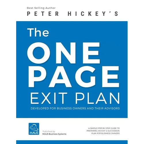 The One Page Exit Plan: The step-by-step guide to create an Exit & Succession Plan - Paperback