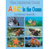 The Alphabet Book ABC in the Ocean: Colorfull and Cognitive Alphabet Book with 80 pictures for 2-5 Year Old Kids - Hardcover