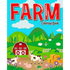 Farm Coloring Book: Farm Coloring Books for Kids: Plus Children Activities Books for Kids Ages 2-4, 4-8, Boys, Girls, Fun Early Learning! - Paperback