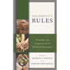 Reciprocity Rules: Friendship and Compensation in Fieldwork Encounters - Paperback