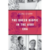 Queer Biopic in the AIDS Era - Paperback