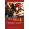 Angels and Beasts: The Relationship Between the Four Living Creatures and the Four Riders in Revelation 6:1-8 - Paperback