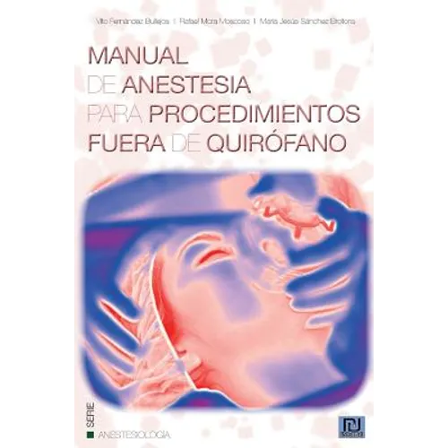 Manual de anestesia para procedimientos fuera de quirofano - Paperback