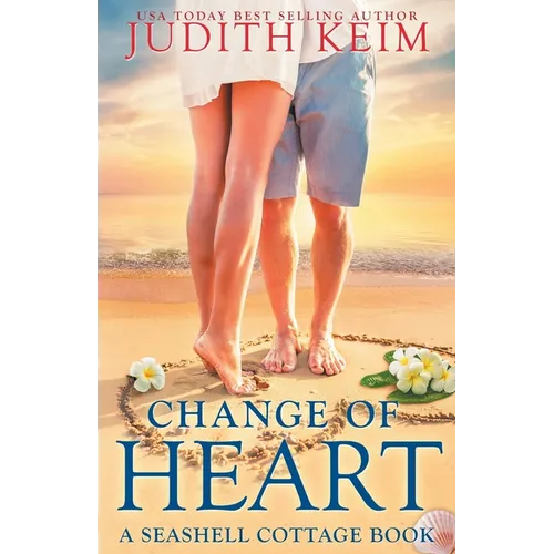 Change of Heart: A Seashell Cottage Book - Paperback
