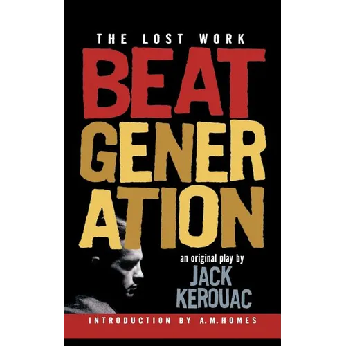 Beat Generation: The Lost Work - Paperback