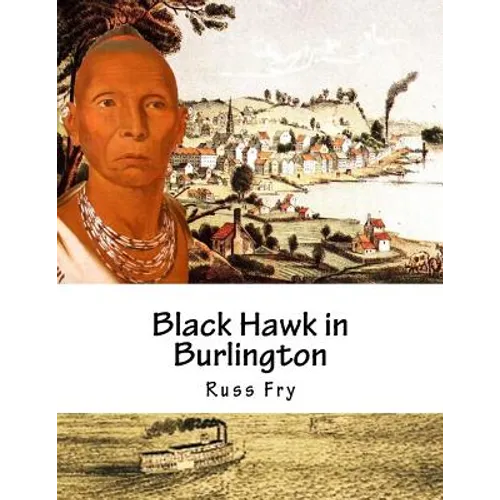 Black Hawk in Burlington - Paperback