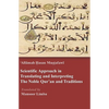 Scientific Approach in Translating and Interpreting the Qur'an and Traditions - Paperback
