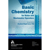 Basic Chemistry for Water & Wastewater Operators - Paperback