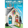 Humor with a Halo, Revised Edition - Paperback