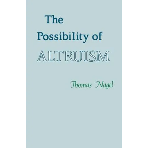 The Possibility of Altruism - Paperback