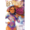 Beyoncé Shine Your Light - Hardcover