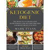 Ketogenic Diet: The 30-Day Plan for Healthy Rapid Weight loss, Reverse Diseases, and Boost Brain Function (Keto, Intermittent Fasting, and Autophagy S - Hardcover