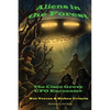 Aliens in the Forest: The Cisco Grove UFO Encounter - Paperback