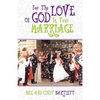 For the Love of God...In Your Marriage! - Paperback