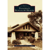 Pasadena's Bungalow Heaven - Paperback