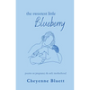 The Sweetest Little Blueberry - Paperback