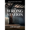 The Wrong Station - Paperback