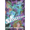Space Cadets: Middle Grade Science Fiction Action/Adventure, Ages 9-12 - Paperback