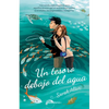 Un Tesoro Debajo del Agua / Breathing Underwater - Paperback