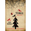 Three: (Plus One) - Paperback