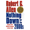 Nothing Down for the 2000s: Dynamic New Wealth Strategies in Real Estate - Paperback