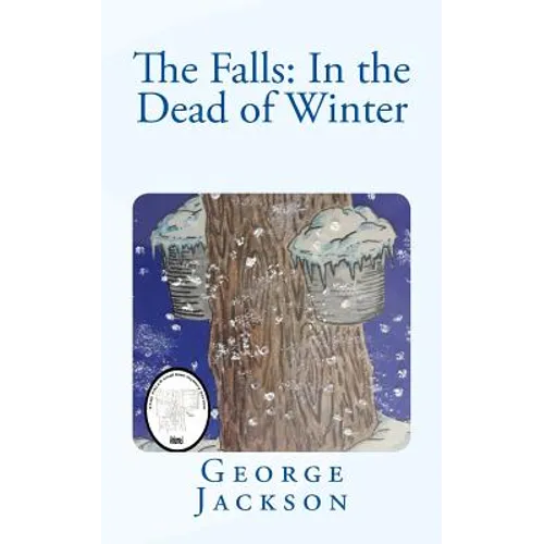 The Falls: In the Dead of Winter - Paperback