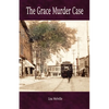 The Grace Murder Case - Paperback