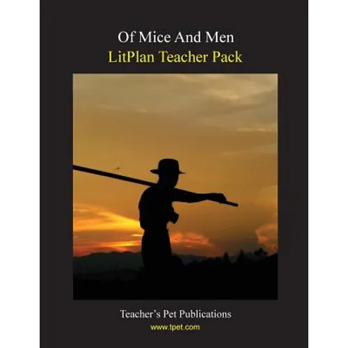 Litplan Teacher Pack: Of Mice and Men - Paperback
