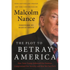 Plot to Betray America - Paperback