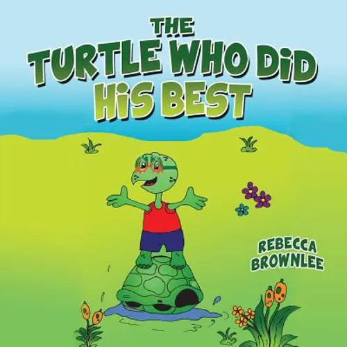 The Turtle Who Did His Best - Paperback