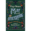 Emily Wilde's Map of the Otherlands - Hardcover