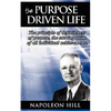 The Purpose Driven Life: The principle of definiteness of purpose, the starting point of all individual achievements. - Paperback