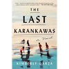 The Last Karankawas - Paperback