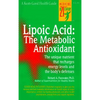 Lipoic Acid: The Metabolic Antioxidant - Spiral