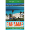 Bahamas: The Official Travel Guide - Paperback
