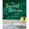 The Secret Stream - Hardcover