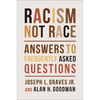 Racism, Not Race: Answers to Frequently Asked Questions - Paperback
