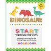Dinosaur: START WRITING FOR KIDS: Handwriting Practice Book For Kids Writing Page and Coloring Book: Numbers 1-10: For Preschool - Paperback