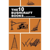 The 10 Bushcraft Books - Paperback